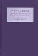 Prosimetrum: Crosscultural Perspectives on Narrative in Prose and Verse