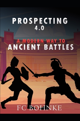 Prospecting 4.0 - A Modern Way to Ancient Battles - Bohnke, Fc