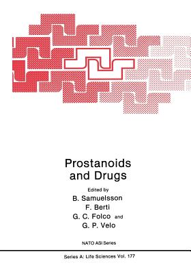 Prostanoids and Drugs - Samuelson, B (Editor)