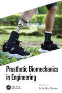 Prosthetic Biomechanics in Engineering