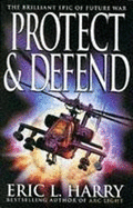 Protect and Defend