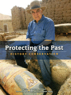 Protecting the Past: History Conservation