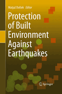 Protection of Built Environment Against Earthquakes