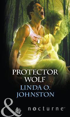 Protector Wolf - Johnston, Linda O.