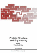 Protein Structure and Engineering