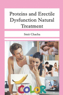 Proteins and Erectile Dysfunction Natural Treatment