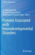 Proteins Associated with Neurodevelopmental Disorders