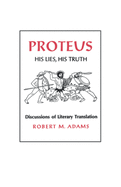 Proteus: His Lies, His Truth