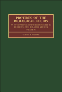 Protides of the Biological Fluids: Colloquium Proceedings