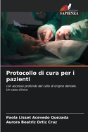 Protocollo di cura per i pazienti