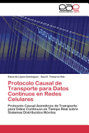 Protocolo Causal de Transporte Para Datos Continuos En Redes Celulares