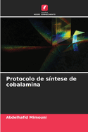 Protocolo de sntese de cobalamina