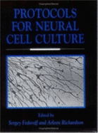 Protocols for Neural Cell Culture