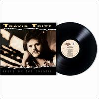 Proud of the Country - Travis Tritt
