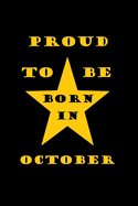 Proud to be born in october: Birthday in october