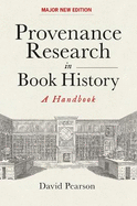 Provenance Research in Book History: A Handbook