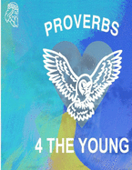 Proverbs 4 The Young