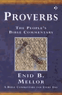 Proverbs: A Bible Commentary for Every Day