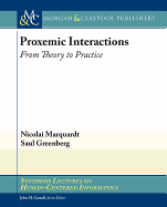 Proxemic Interactions: From Theory to Practice