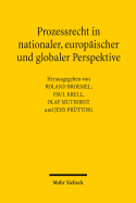 Prozessrecht in Nationaler, Europaischer Und Globaler Perspektive