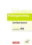 Prufungstraining DaF: Zertifikat Deutsch/telc Deutsch B1 -  Ubungsbuch mit C