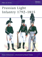 Prussian Light Infantry 1792-1815 - Hofschroer, Peter