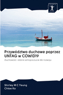 Przywdztwo duchowe poprzez UNTAG w COWID19