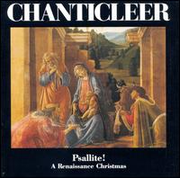 Psallite!: Renaissance Christmas - Chanticleer