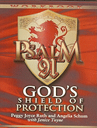 Psalm 91 Workbook: God's Shield of Protection