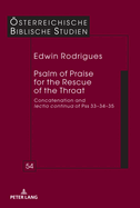 Psalm of Praise for the Rescue of the Throat: Concatenation and Lectio Continua of Pss 33-34-35