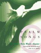 Psalm Songs for Lent and Easter