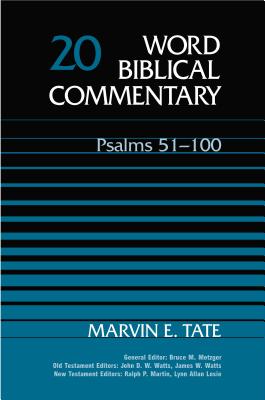 Psalms 51-100 - Tate, Marvin E, and Thomas Nelson Publishers, and Armstrong, Wally