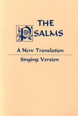 Psalms: A New Translation: Singing Version - Gelineau, Joseph