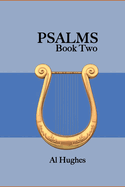 PSALMS (Book Two): Psalms 42 - 72