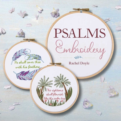 Psalms Embroidery - Doyle, Rachel