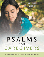 Psalms for CaregiversBible Study