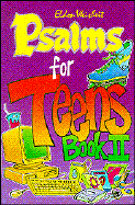 Psalms for Teens Book II