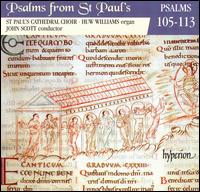 Psalms from St. Paul's, Vol. 9: Psalms 105-113 - Huw Williams (organ); St. Paul's Cathedral Choir, London (choir, chorus)