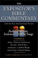 Psalms, Proverbs, Ecclesiastes, Song of Songs: Volume 5