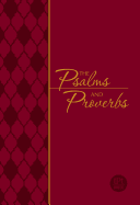 Psalms & Proverbs (Gift Edition)