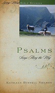 Psalms Volume 1: Songs Along the Way