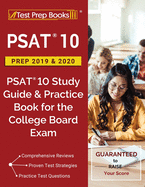 PSAT 10 Prep 2019 & 2020: PSAT 10 Study Guide & Practice Book for the College Board Exam