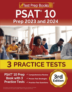 PSAT 10 Prep 2023 and 2024: PSAT 10 Prep Book with 3 Practice Tests [3rd Edition]