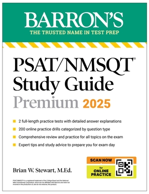 Psat/NMSQT Premium Study Guide: 2025: 2 Practice Tests + Comprehensive Review + 200 Online Drills - Stewart, Brian W