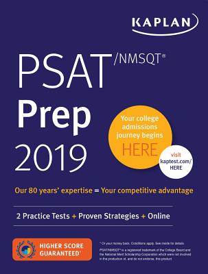 Psat/NMSQT Prep 2019: 2 Practice Tests + Proven Strategies + Online - Kaplan Test Prep
