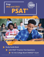 PSAT Prep 2022 and 2023: Study Guide Book with PSAT Practice Test Questions for the College Board NMSQT Exam [2nd Edition]