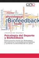 Psicolog?a del Deporte y Biofeedback