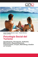 Psicolog?a Social del Turismo