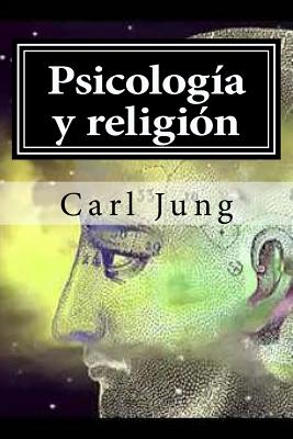 Psicologia y Religion - Jung, Carl