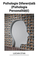 Psihologie Diferen ial  (Psihologia Personalit  ii)